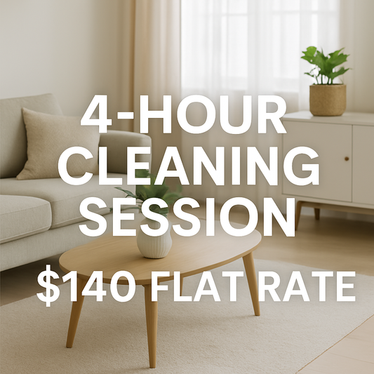 4-Hour Cleaning Session – Flat Rate Package